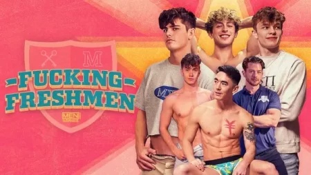 Jake Preston, Seth Peterson, Danny Fantasy, Cody Seiya, Johnny Donovan, Finn August -Fucking Freshmen - Uncut